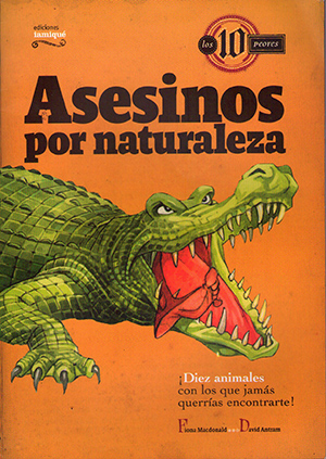 Libro de ciencias para niños: Asesinos por naturaleza