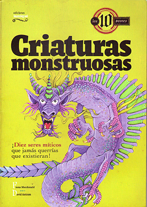Libros de ciencias para chicos: Criaturas Monstruosas