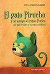 El gato Pirucho y su amigo el ratón Perico - Stella Maris Gamba