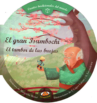 El gran Isumbochi / El tambor de las brujas Versiones de la Autora: Margarita Mainé