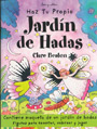 Haz tu propio Jardín de Hadas - Clare Beaton