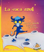 La vaca azul - Patricia Suárez