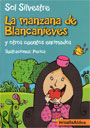 La manzana de Blancanieves - Sol Silvestre