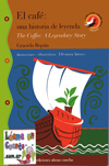 El café: una historia de leyenda. | The Coffee: A Legendary Story - Graciela Repún