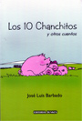 Los 10 chanchitos y otros cuentos - José Luis Barbado