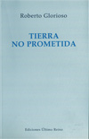 Tierra no prometida - Roberto Glorioso