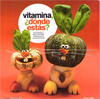 Vitamina, ¿Dónde estás? - Carla Baredes e Ileana Lotersztain