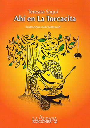 Ahí en la Torcacita, libro de cuentos de Teresita Saguí