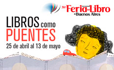 feria del libro de buenos aires libros como puentes